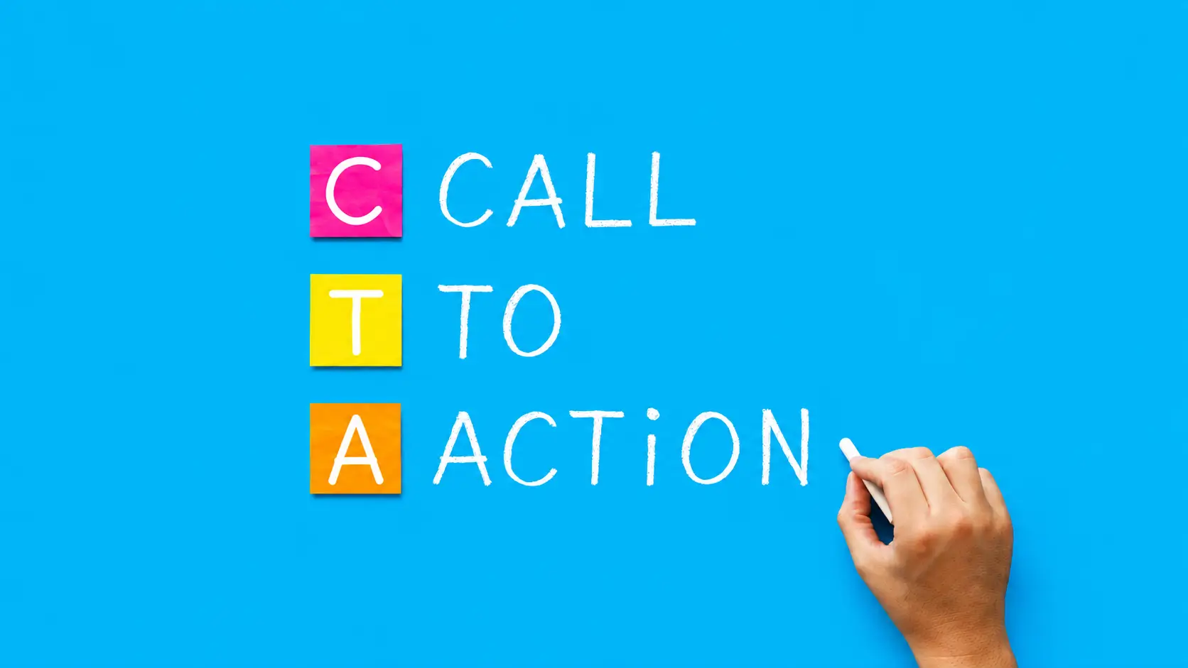 Call-to-Action illustration featuring colorful sticky notes labeled C, T, and A, paired with white chalk-style text spelling “CALL TO ACTION” and a hand holding chalk